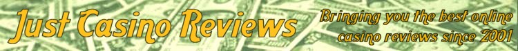 Just Casino Reviews